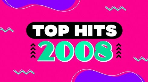 Top hits 2008